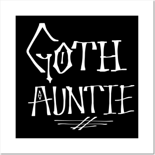 Goth Auntie Posters and Art